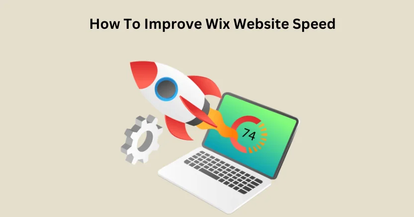 How To Improve Wix Website Speed?
